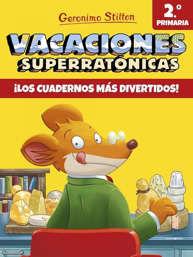 GERONIMO STILTON VACACIONES SUPERRATONICAS: 2º DE PRIMARIA [RUSTICA] | STILTON, GERONIMO | Akira Comics  - libreria donde comprar comics, juegos y libros online