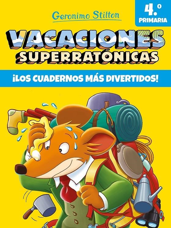 GERONIMO STILTON VACACIONES SUPERRATONICAS: 4º DE PRIMARIA [RUSTICA] | STILTON, GERONIMO | Akira Comics  - libreria donde comprar comics, juegos y libros online