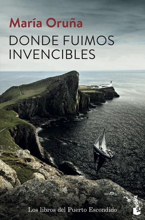 DONDE FUIMOS INVENCIBLES (LOS LIBROS DEL PUERTO ESCONDIDO 3) [BOLSILLO] | ORUÑA, MARIA | Akira Comics  - libreria donde comprar comics, juegos y libros online