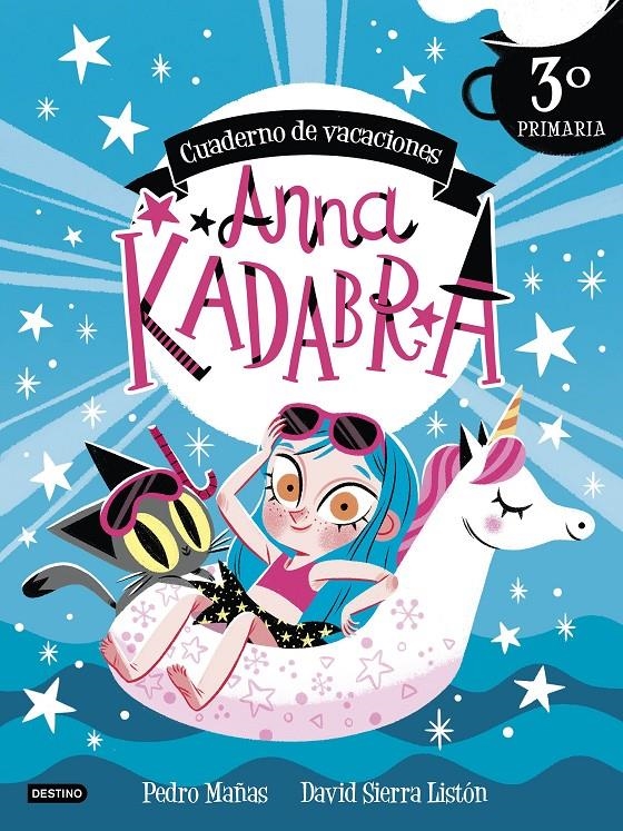 ANNA KADABRA: CUADERNO DE VACACIONES 3º DE PRIMARIA [RUSTICA] | MAÑAS, PEDRO / SIERRA LISTON, DAVID | Akira Comics  - libreria donde comprar comics, juegos y libros online
