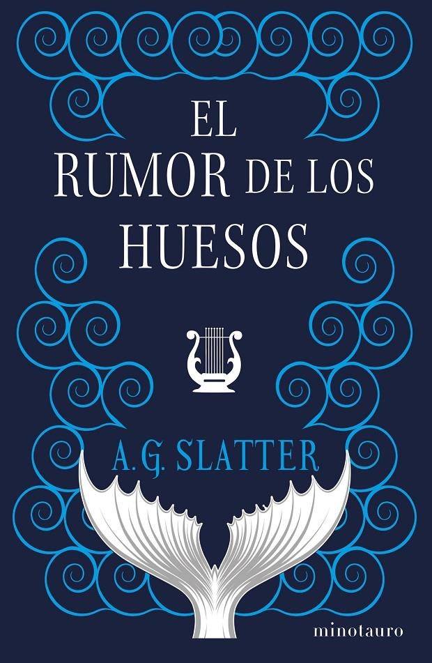 RUMOR DE LOS HUESOS, EL [RUSTICA] | SLATTER, A. G. | Akira Comics  - libreria donde comprar comics, juegos y libros online