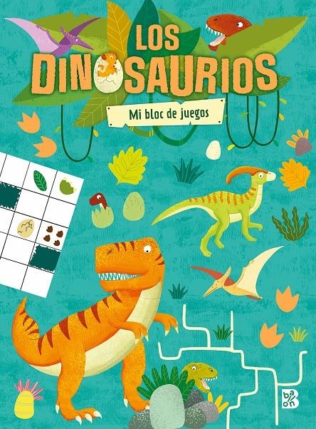 DINOSAURIOS, LOS: MI BLOC DE JUEGOS [RUSTICA] | BALLON | Akira Comics  - libreria donde comprar comics, juegos y libros online