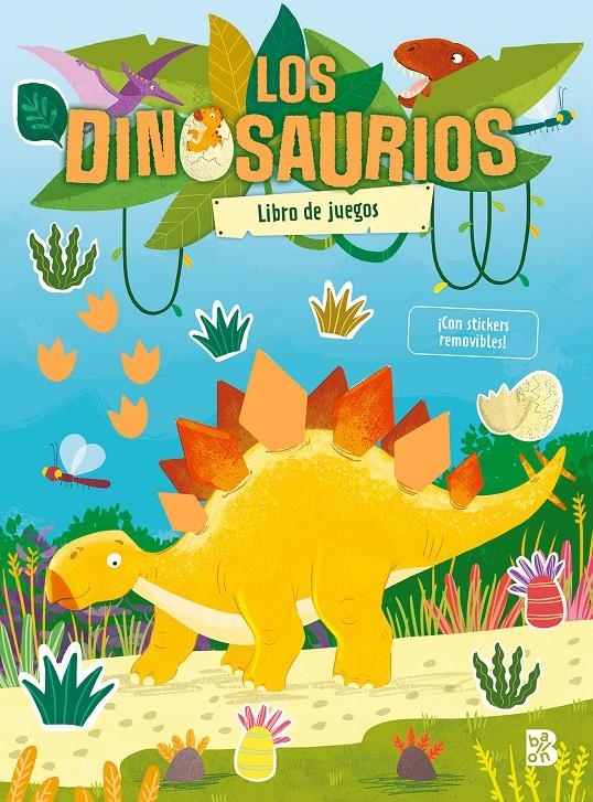 DINOSAURIOS, LOS: LIBRO DE JUEGOS CON STICKERS [RUSTICA] | BALLON | Akira Comics  - libreria donde comprar comics, juegos y libros online