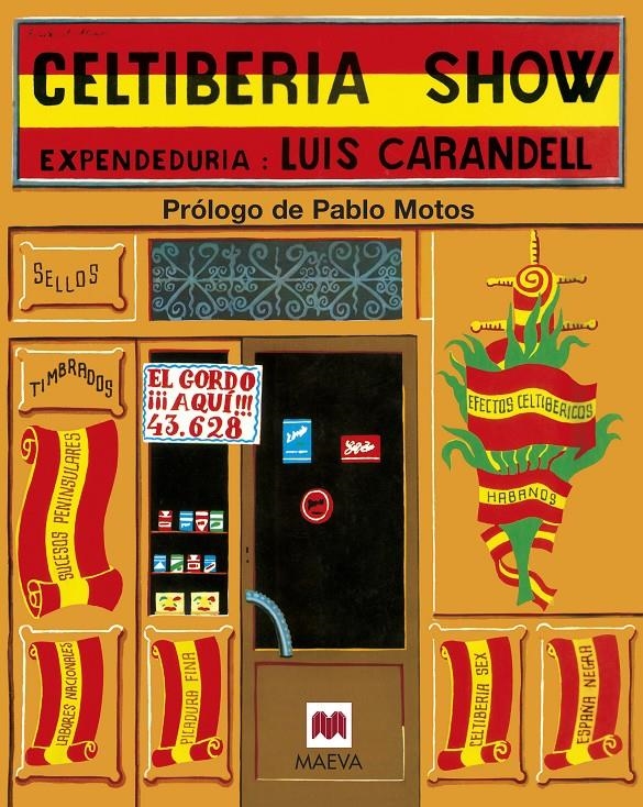 CELTIBERIA SHOW [CARTONE] | CARANDELL, LUIS | Akira Comics  - libreria donde comprar comics, juegos y libros online