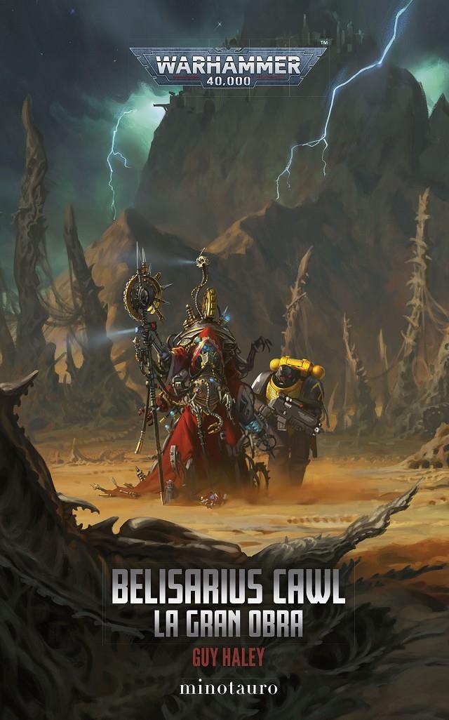 WARHAMMER 40.000: BELISARIUS CAWL LA GRAN OBRA [RUSTICA] | HALEY, GUY | Akira Comics  - libreria donde comprar comics, juegos y libros online