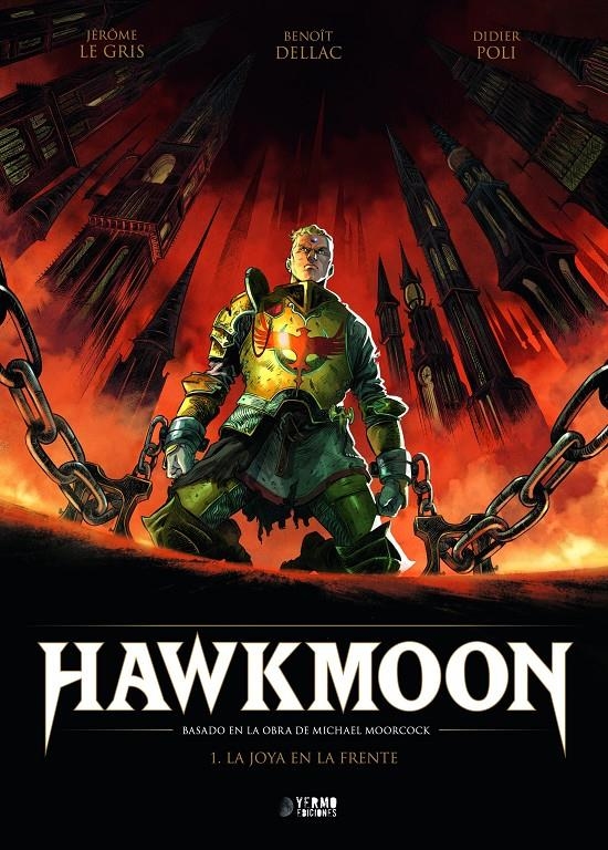 HAWKMOON VOL.1: LA JOYA EN LA FRENTE [CARTONE] | LEGRIS, JEROME | Akira Comics  - libreria donde comprar comics, juegos y libros online