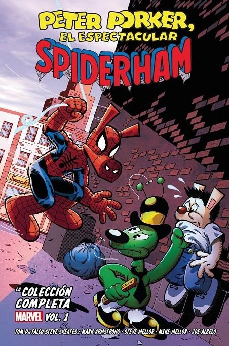 PETER PORKER, EL ESPECTACULAR SPIDERHAM: LA COLECCION COMPLETA VOL.01 [CARTONE] | Akira Comics  - libreria donde comprar comics, juegos y libros online