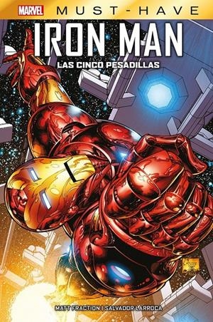 MARVEL MUST-HAVE: IRON MAN, LAS CINCO PESADILLAS [CARTONE] | LARROCA, SALVADOR / FRACTION, MATT | Akira Comics  - libreria donde comprar comics, juegos y libros online