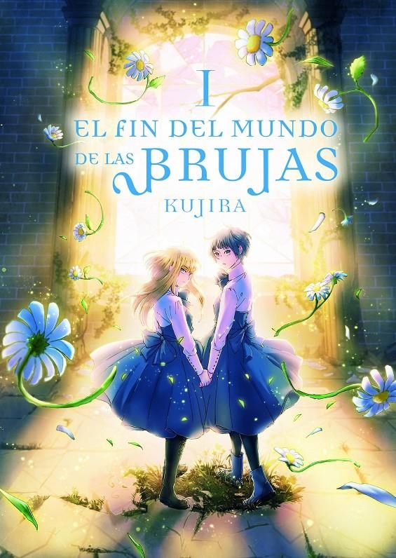 FIN DEL MUNDO DE LAS BRUJAS, EL Nº1 [RUSTICA] | KUJIRA | Akira Comics  - libreria donde comprar comics, juegos y libros online