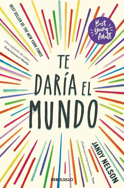 TE DARIA EL MUNDO (BEST YOUNG ADULT) [BOLSILLO] | NELSON, JANDY | Akira Comics  - libreria donde comprar comics, juegos y libros online