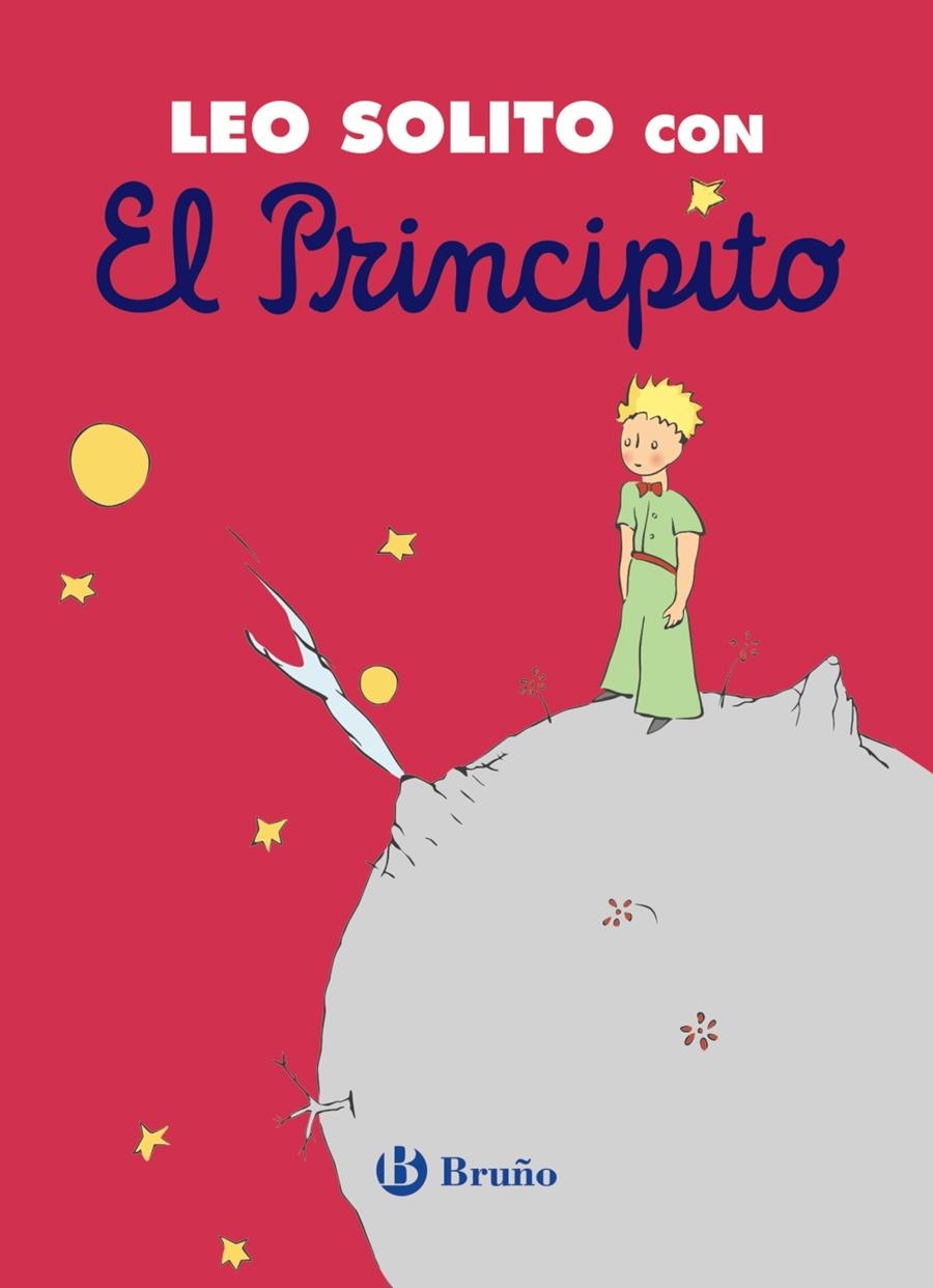 LEO SOLITO CON EL PRINCIPITO [RUSTICA] | DE SAINT-EXUPERY, ANTOINE | Akira Comics  - libreria donde comprar comics, juegos y libros online