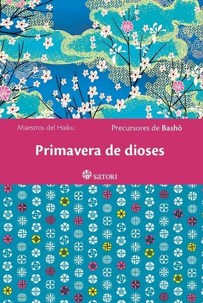 PRIMAVERA DE DIOSES [CARTONE] | BASHO, PRECURSORES DE | Akira Comics  - libreria donde comprar comics, juegos y libros online