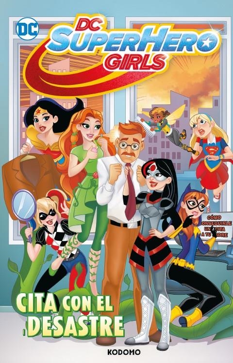 DC SUPER HERO GIRLS: CITA CON EL DESASTRE (BIBLIOTECA SUPER KODOMO) [RUSTICA] | FONTANA, SHEA | Akira Comics  - libreria donde comprar comics, juegos y libros online
