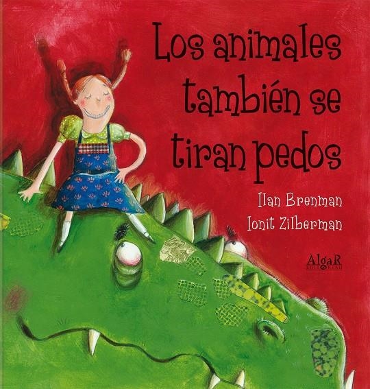 ANIMALES TAMBIEN SE TIRAN PEDOS, LOS [CARTONE] | BRENMAN, ILAN / ZILBERMAN, IONIT | Akira Comics  - libreria donde comprar comics, juegos y libros online