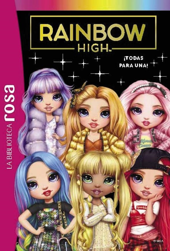RAINBOW HIGH Nº05: ¡TODAS PARA UNA! [RUSTICA] | RUBIO-BARREAU, VANESSA | Akira Comics  - libreria donde comprar comics, juegos y libros online