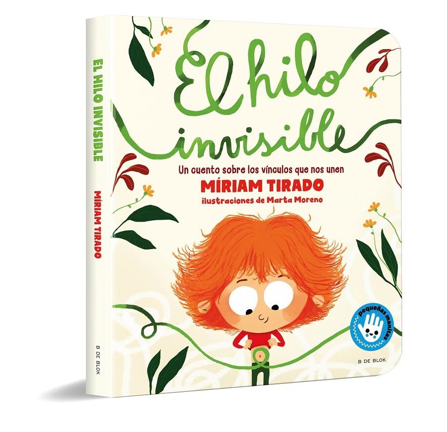 HILO INVISIBLE, EL (PEQUEÑAS MANITAS) [CARTONE] | TIRADO, MIRIAM / MORENO, MARTA | Akira Comics  - libreria donde comprar comics, juegos y libros online