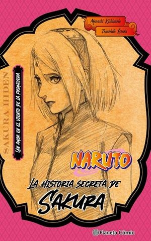 NARUTO: SAKURA (NOVELA) [RUSTICA] | KISHIMOTO, MASASHI | Akira Comics  - libreria donde comprar comics, juegos y libros online