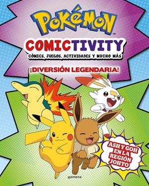 POKEMON: COMICTIVITY ¡DIVERSION LEGENDARIA! [RUSTICA] | THE POKÉMON COMPANY | Akira Comics  - libreria donde comprar comics, juegos y libros online