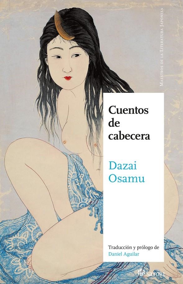 CUENTOS DE CABECERA [RUSTICA] | DAZAI, OSAMU | Akira Comics  - libreria donde comprar comics, juegos y libros online