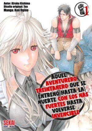 AQUEL AVENTURERO TREINTAÑERO QUE SE ENTRENO HASTA LA MUERTE CON LOS MAS FUERTES Nº01 [RUSTICA] | OGINO / KISHIMA | Akira Comics  - libreria donde comprar comics, juegos y libros online