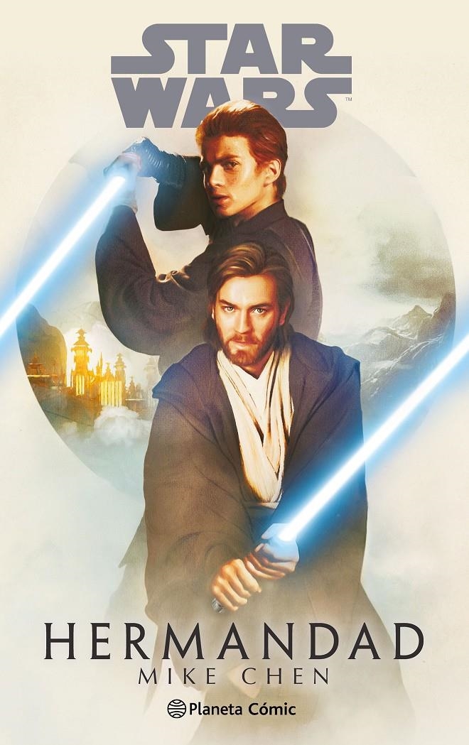STAR WARS: HERMANDAD [RUSTICA] | CHEN, MIKE | Akira Comics  - libreria donde comprar comics, juegos y libros online