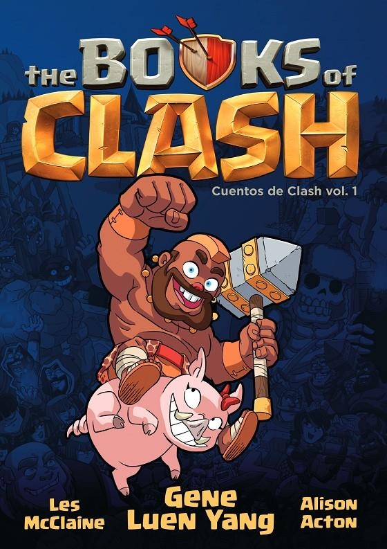 BOOK OF CLASH Nº01 (1 DE 8) [RUSTICA] | YANG, GENE LUEN / ACTON, ALISON | Akira Comics  - libreria donde comprar comics, juegos y libros online