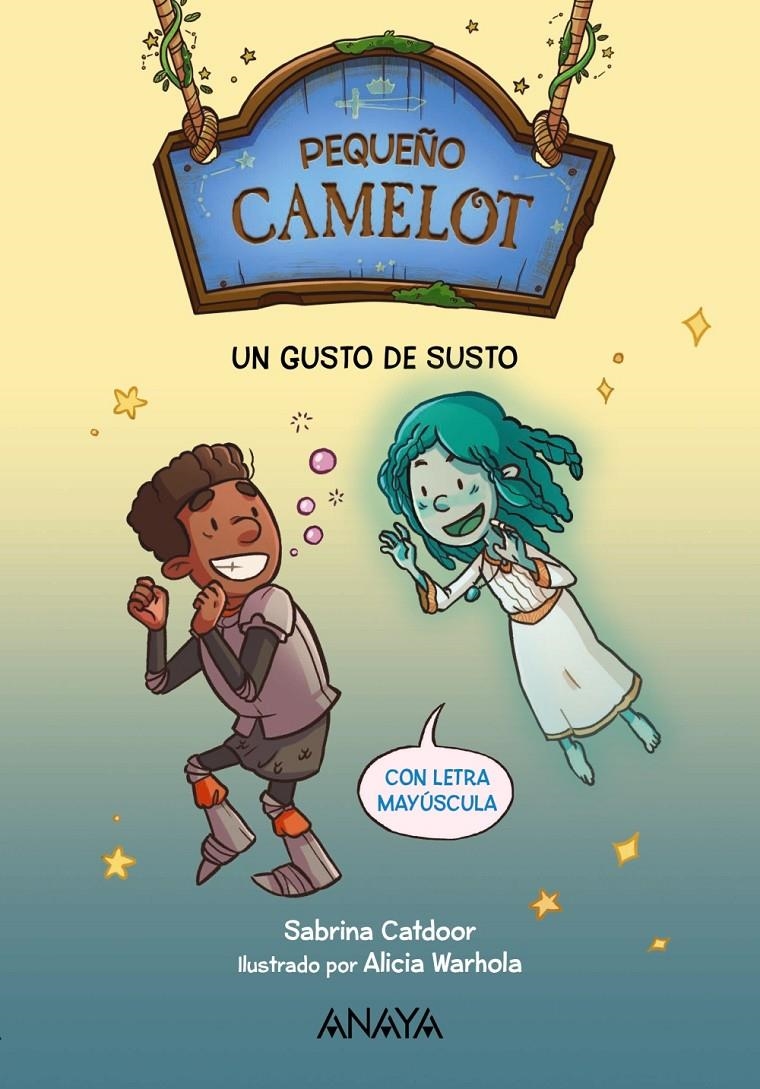 PEQUEÑO CAMELOT Nº3: UN GUSTO DE SUSTO [RUSTICA] | CATDOOR, SABRINA / WARHOLA, ALICIA | Akira Comics  - libreria donde comprar comics, juegos y libros online