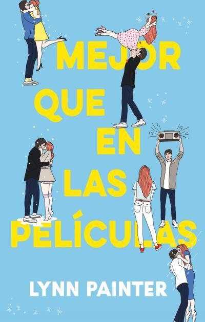 MEJOR QUE EN LAS PELICULAS (FIRMADO POR SU AUTORA) [RUSTICA] | PAINTER, LYNN | Akira Comics  - libreria donde comprar comics, juegos y libros online