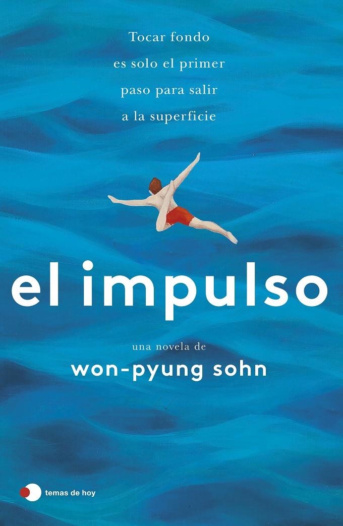 IMPULSO, EL [RUSTICA] | SOHN, WON-PYUNG  | Akira Comics  - libreria donde comprar comics, juegos y libros online