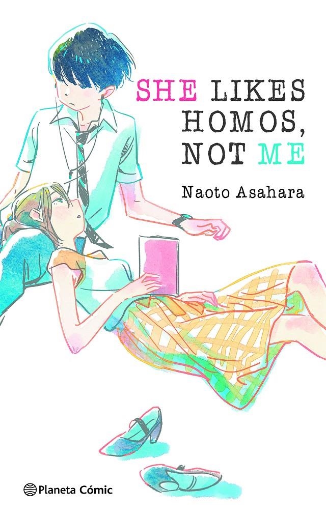 SHE LIKES HOMOS, NOT ME (NOVELA) [RUSTICA] | ASAHARA, NAOTO | Akira Comics  - libreria donde comprar comics, juegos y libros online
