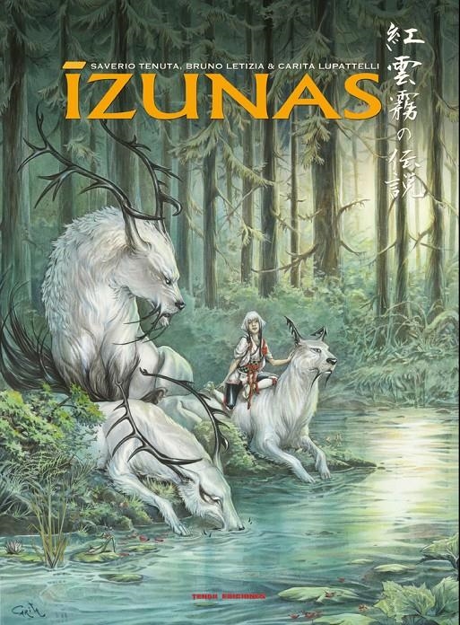 IZUNAS [CARTONE] | TENUTA, SAVERIO / LETIZIA, BRUNO / LUPATTELLI, CARITA | Akira Comics  - libreria donde comprar comics, juegos y libros online