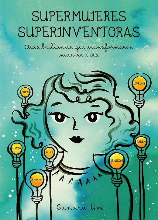 SUPERMUJERES SUPERINVENTORAS [RUSTICA] | UVE, SANDRA | Akira Comics  - libreria donde comprar comics, juegos y libros online