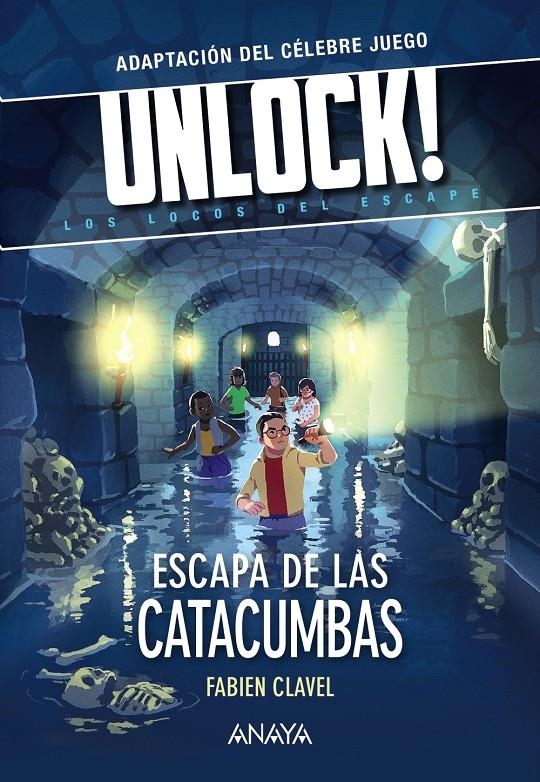 UNLOCK! Nº1: ESCAPA DE LAS CATACUMBAS [RUSTICA] | CLAVEL, FABIEN | Akira Comics  - libreria donde comprar comics, juegos y libros online