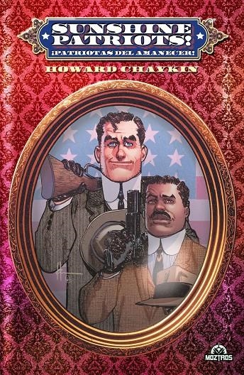 SUNSHINE PATRIOTS: PATRIOTAS DEL AMANECER (EDICION CON PORTADA METALICA) [CARTONE] | CHAYKIN, HOWARD / ABURTOV, JESUS | Akira Comics  - libreria donde comprar comics, juegos y libros online