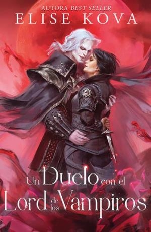 UN DUELO CON EL LORD DE LOS VAMPIROS (MARRIED TO MAGIC 3) (EJEMPLAR FIRMADO POR LA AUTORA) [RUSTICA] | KOVA, ELISE | Akira Comics  - libreria donde comprar comics, juegos y libros online