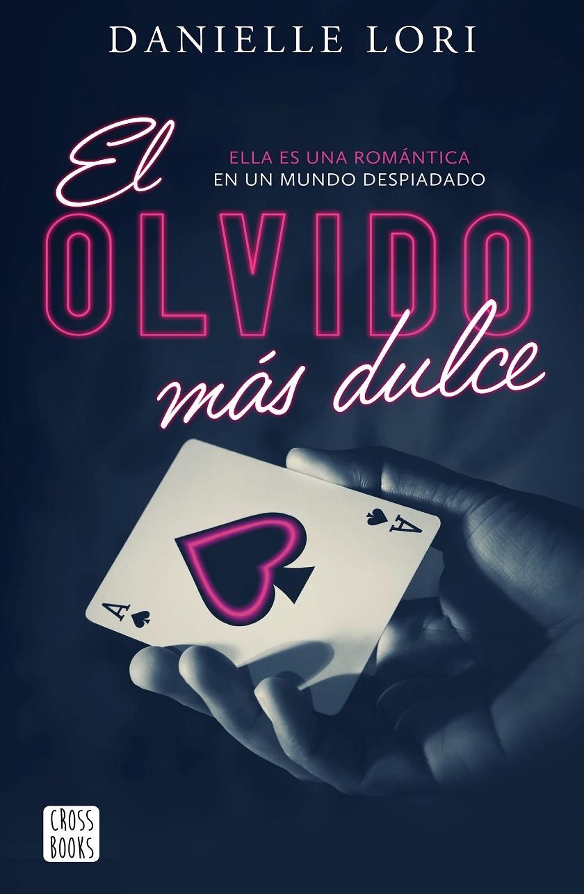 OLVIDO MAS DULCE, EL (SEDUCCION 1) [RUSTICA] | LORI, DANIELLE | Akira Comics  - libreria donde comprar comics, juegos y libros online