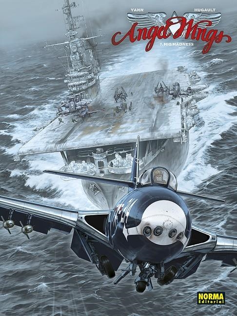 ANGEL WINGS VOL.7: MIG MADNESS [CARTONE] | YANN / HUGAULT | Akira Comics  - libreria donde comprar comics, juegos y libros online