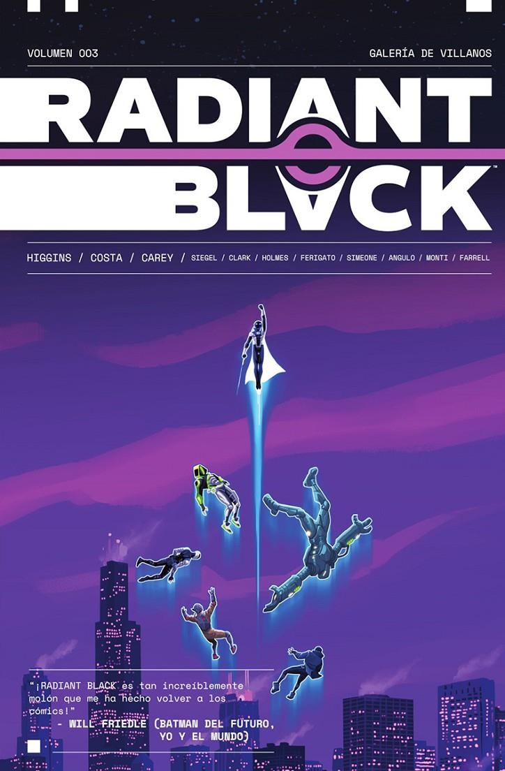 RADIANT BLACK Nº03: GALERIA DE VILLANOS [RUSTICA] | HIGGINS, KYLE | Akira Comics  - libreria donde comprar comics, juegos y libros online