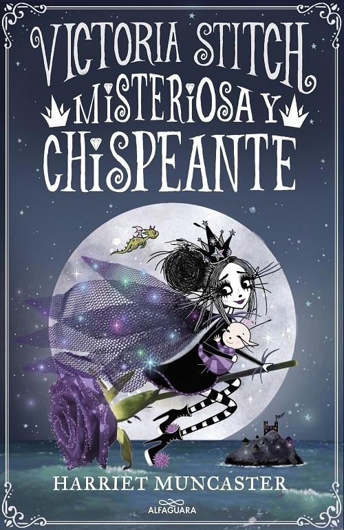 VICTORIA STITCH Nº3: MISTERIOSA Y CHISPEANTE [CARTONE] | MUNCASTER, HARRIET | Akira Comics  - libreria donde comprar comics, juegos y libros online