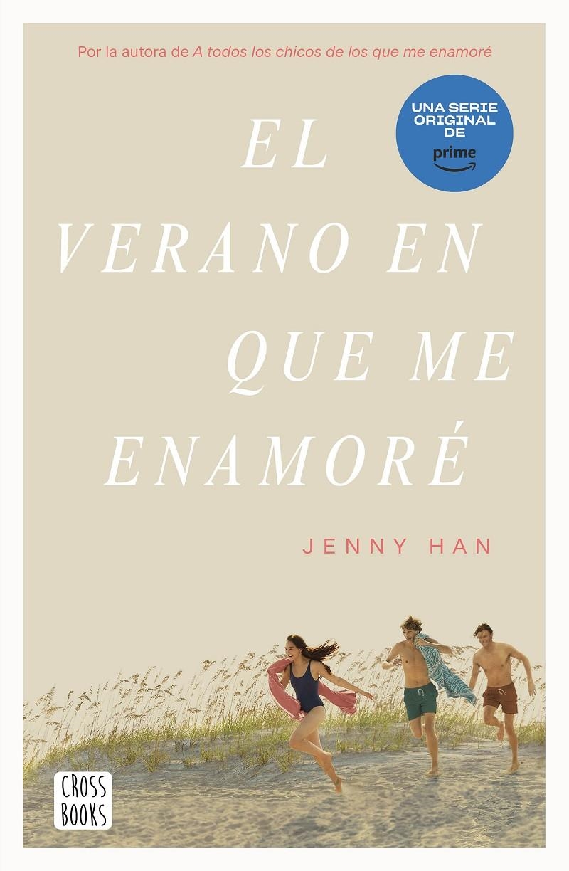 VERANO EN QUE ME ENAMORE, EL [RUSTICA] | HAN, JENNY | Akira Comics  - libreria donde comprar comics, juegos y libros online