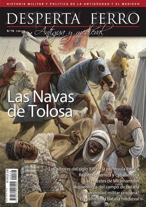 DESPERTA FERRO ANTIGUA Y MEDIEVAL Nº78: LAS NAVAS DE TOLOSA (REVISTA) | Akira Comics  - libreria donde comprar comics, juegos y libros online