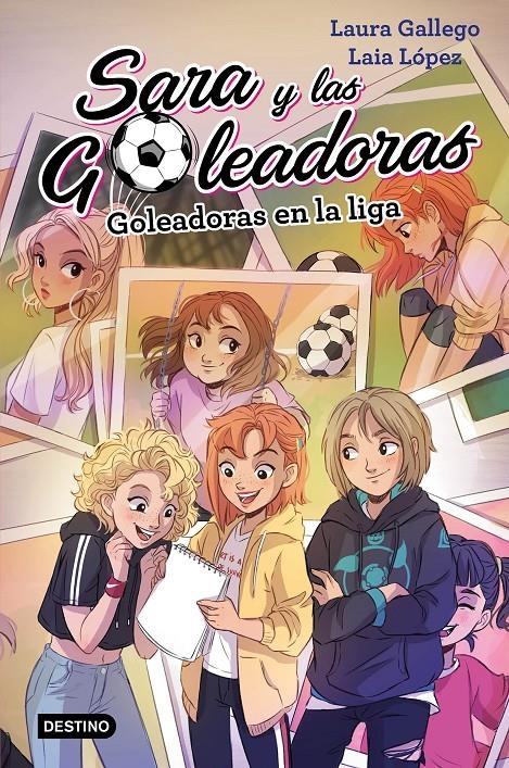 SARA Y LAS GOLEADORAS Nº3: GOLEADORAS EN LA LIGA [RUSTICA] | GALLEGO, LAURA / LOPEZ, LAIA | Akira Comics  - libreria donde comprar comics, juegos y libros online