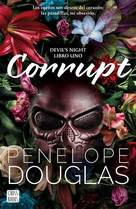 CORRUPT (DEVIL'S NIGHT 1) [RUSTICA] | DOUGLAS, PENELOPE | Akira Comics  - libreria donde comprar comics, juegos y libros online