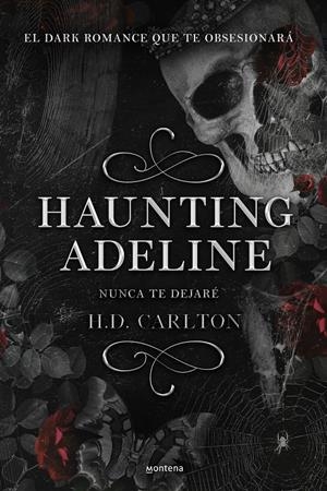HAUNTING ADELINE [RUSTICA] | CARLTON, H. D. | Akira Comics  - libreria donde comprar comics, juegos y libros online