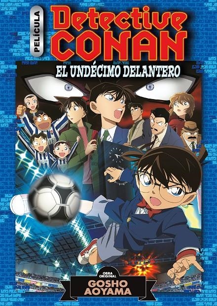 DETECTIVE CONAN ANIME COMIC Nº05: EL UNDECIMO DELANTERO [RUSTICA] | AOYAMA, GOSHO | Akira Comics  - libreria donde comprar comics, juegos y libros online