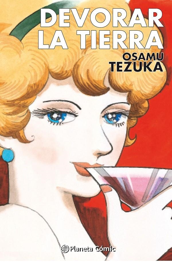 DEVORAR LA TIERRA [CARTONE] | TEZUKA, OSAMU | Akira Comics  - libreria donde comprar comics, juegos y libros online