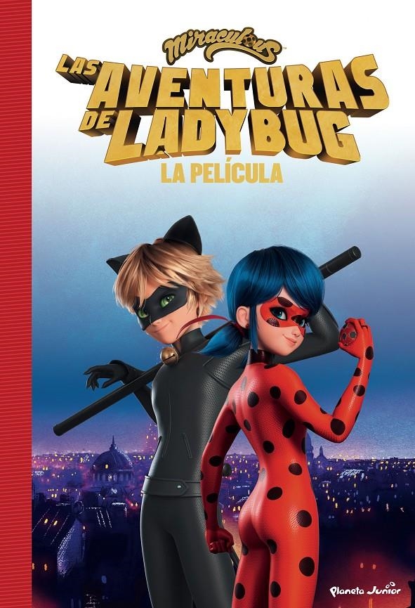 MIRACULOUS: LAS AVENTURAS DE LADYBUG (LA PELICULA) [RUSTICA] | Akira Comics  - libreria donde comprar comics, juegos y libros online