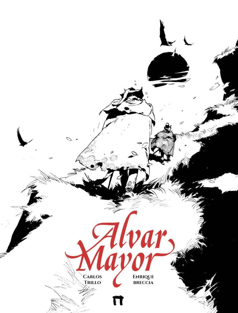 ALVAR MAYOR VOL.03 [CARTONE] | TRILLO / BRECCIA | Akira Comics  - libreria donde comprar comics, juegos y libros online