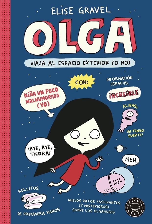 OLGA VIAJA AL ESPACIO EXTERIOR (O NO) [CARTONE] | GRAVEL, ELISE | Akira Comics  - libreria donde comprar comics, juegos y libros online