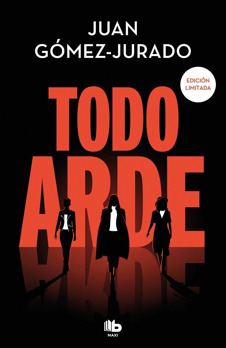 TODO ARDE [BOLSILLO] | GOMEZ-JURADO, JUAN | Akira Comics  - libreria donde comprar comics, juegos y libros online